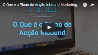 Video_O_Que__o_Plano_de_Aco_Inbound_Marketing.png